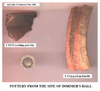 Pottery from the site of Dormer Hall